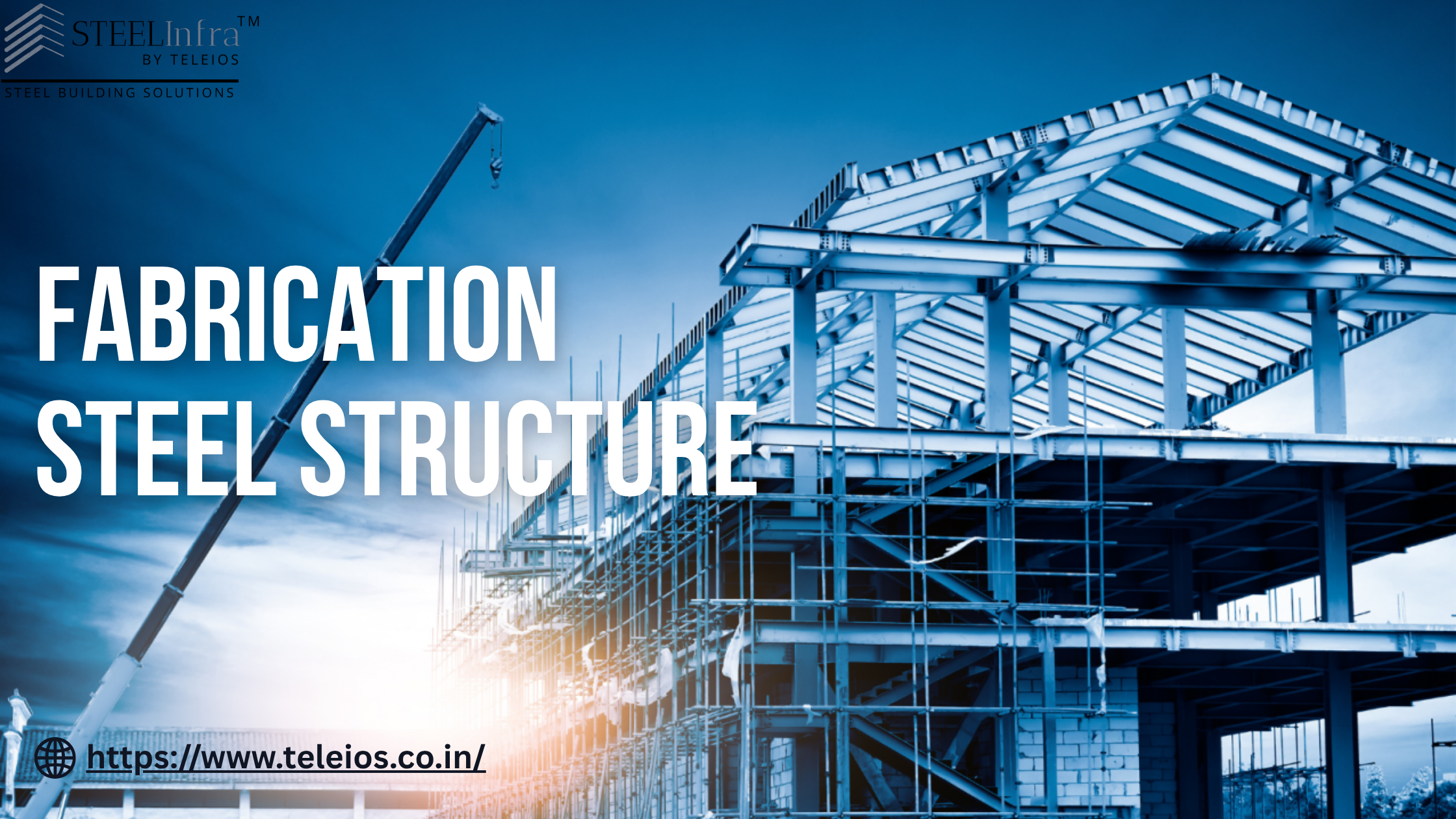 fabrication steel structure manufacturers